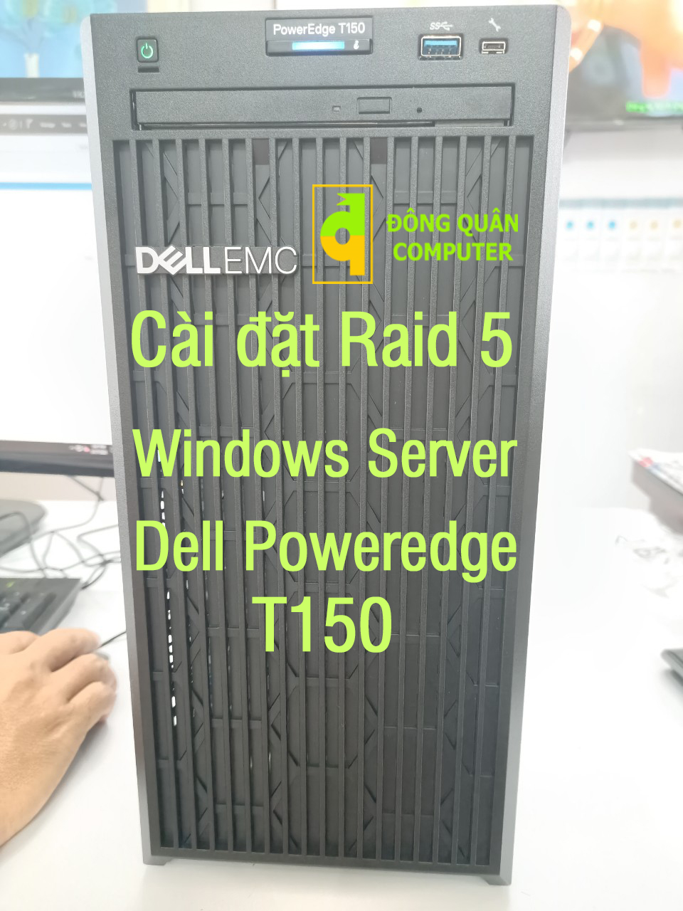Hướng Dẫn Cấu Hình Raid 5 Cho Server Dell Poweredge